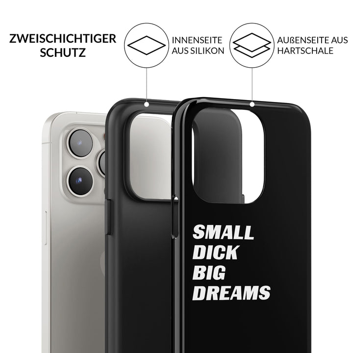 small dick big dreams Hülle