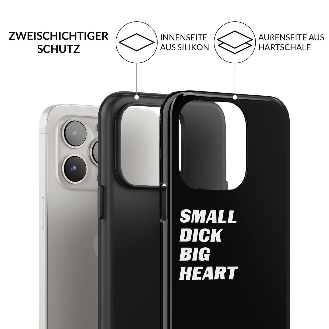 small dick big heart Hülle