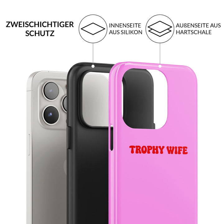 trophy wife Hülle